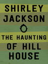 Cover image for The Haunting of Hill House